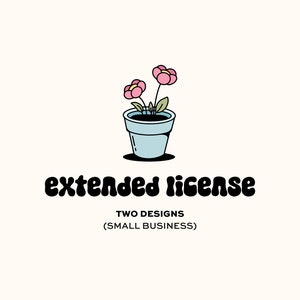 Print on Demand - Extended License for TWO Files - POD