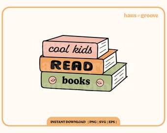 Cool Kids Read Books PNG, Digital Sublimation File, Reading Design Sticker, Teacher Book SVG, Groovy Retro Aesthetic, Trendy Book PNG