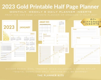 2023 Ultimate Happy Gold Planner Half Page Printable, 2023 Calendar, Monthly Planner, Weekly Planner, Daily Planner, Inserts, Goal Tracker