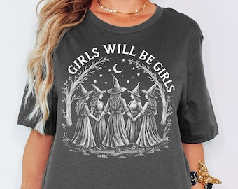 Bella Canvas® Vintage Witches Will Be Witches Shirt, Halloween Feminist Graphic Tee, Retro Spooky Girl Power Apparel