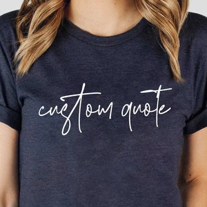 Custom Shirt, Custom Text T-Shirt, Personalized Shirt, Personalized Crewneck Shirt, Custom Gifts, Custom Text Gift Tee, Customizable Shirt