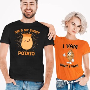 She&#39;s My Sweet Potato Shirt, I Yam Shirt, Couples Shirt, Couples Thanksgiving Shirt, Funny Thanksgiving Shirt, Matching Shirt, Funny Couple