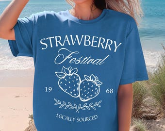 Comfort Colors® Strawberry Festival 1968 Shirt, A Berry Good Times T-Shirt, Strawberry Lovers Shirt, Retro Strawberry, Trendy Strawberry Tee