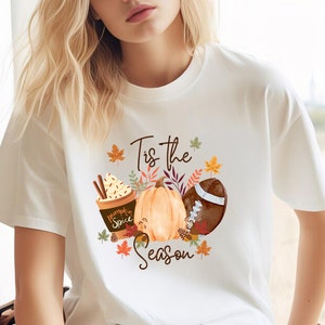 Tis The Season, Fall Coffee Shirt, Hot Coffee Shirt, Coffee Lovers Shirt, Fall Shirt, Pumpkin Latte Drink, Thanksgiving,Pumpkin Spice Shirt
