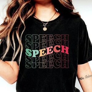 Speech Shirt, Pathologist Shirt, Speech Therapy Shirt, Slp Shirt, Speech Pathology Tee, SLPA Shirt, Speech Pathologist Shirt, Gift For SLP
