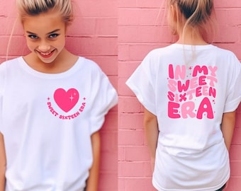 In My Sweet Sixteen Era Shirt, Sweet 16 Shirt, 16th Birthday Gift, 16 Birthday Party Shirt,Sweet 16 Squad Shirt,Birthday Shirt,Birthday Gift