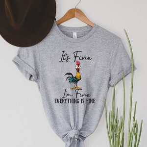 It's Fine I'm Fine Everything Is Fine Shirt, Cute Chicken Tee, Sarcasm T-Shirt, Everything Is Fine, Funny Chicken Tee,Funny Gift Chicken Tee bild 2