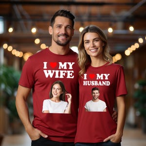 I Love My Wife Shirt, I Love My Girlfriend Shirt, I Love My Hot Latina Girlfriend, Custom Photo, Your Photo Shirt, Shirt Picture, Valentines