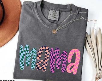 Comfort Colors® Mama Shirt, Retro Mama Shirt, Checkered Mama Shirt, Mama Tee, Checkered Mother Shirt, Mother’s Day Shirt, Mama to be Shirt,