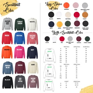 May include: A product image showcasing a variety of sweatshirt colors, including black, white, red, and navy. The image also displays a size chart with measurements in inches for different sweatshirt styles, such as youth, long sleeve, and regular sweatshirts.