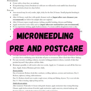 Pode incluir: Uma folha de informação rosa e branca com o título "Microneedling Pre and Postcare" e instruções para antes e depois dos tratamentos de microneedling. A folha inclui um cronograma de recuperação e um regime de cuidados com a pele de amostra.