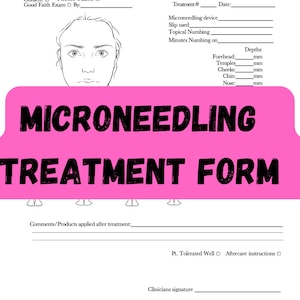Op de afbeelding: Een wit formulier getiteld "MICRONEEDLING TREATMENT FORM" met een roze banner. Het formulier bevat secties voor patiëntinformatie, behandelingsdetails en opmerkingen. Een lijntekening van een gezicht staat bovenaan.