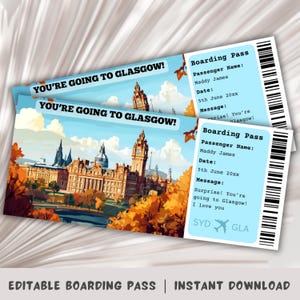May include: Editable printable boarding pass with a picture of the Glasgow City Chambers building. The text on the pass says "You're going to Glasgow!" and includes a message that says "Surprise! You're going to Glasgow! I love you".