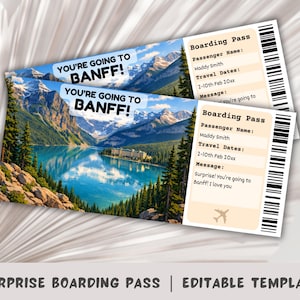 May include: Two boarding passes with a scenic lake and mountain view. The text "YOU'RE GOING TO BANFF!" is displayed on the left side. The right side shows passenger details, including the name "Maddy Smith" and travel dates.