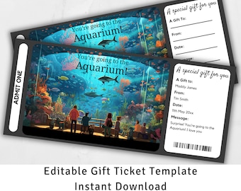May include: Editable gift ticket template for an aquarium visit. The ticket features an underwater scene with colorful fish and coral. The text on the ticket says "You're going to the Aquarium!" and "A special gift for you".