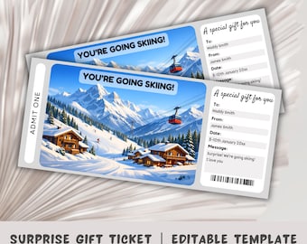 Puede incluir: Dos boletos con una escena de estación de esquí invernal, con un teleférico y montañas nevadas. El texto dice "YOU'RE GOING SKIING!" y "ADMIT ONE." Incluye espacio para los detalles del destinatario y remitente, más un mensaje.