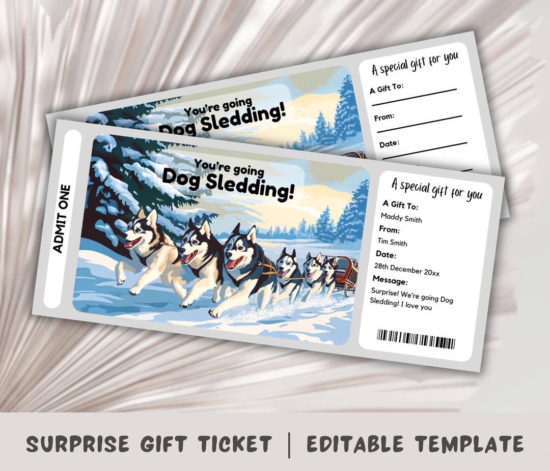 Dog Sledding Gift Ticket, Snow Trip Voucher, Surprise Ticket Reveal ...