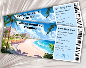 May include: Editable printable boarding pass with a beach scene and the text "You're going to Florida!"  The boarding pass has the text "Boarding Pass", "Passenger Name: Maddy James", "Date: 18th June 20xx", "Message: Surprise! You're going to Florida! I love you", "LAX", and "FLL".