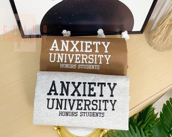 Anxiety Universität besticktes Sweatshirt, Y2K Stil bestickter Rundhalsausschnitt, Unisex-Sweatshirt, lustige Kleidung, Geschenke für sie - psychische Gesundheit