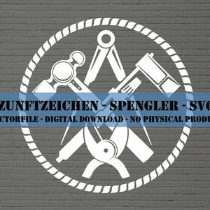 Zunftzeichen Spengler SVG – Lötkolben, Blechschere, Kugelhammer & Zirkel – Handwerk Symbol, Plottervorlage, Geschenk Vorlage