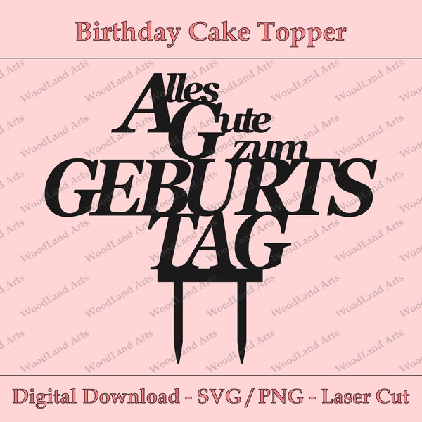 Cake Topper - Happy Birthday - SVG, PNG, digital file - Happy Birthday