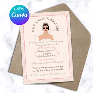 May include: A blush pink bachelorette party invitation with a floral border and a kraft paper envelope. The invitation features an illustration of a woman wearing sunglasses and a tiara, with the text "Mia? A bride?! Shut Up!" and event details.