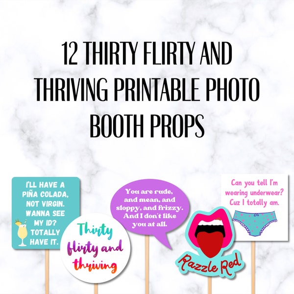 13 Going On 30 Printable Photo Booth Props, 13 Going on 30 Party, 30th Birthday Party, 30th Birthday Photo Booth, Thirty Flirty Thriving