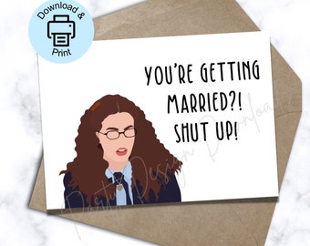 Princess Diaries Wedding Card: Funny Mia Thermopolis 'Shut Up!' Card (PDF)
