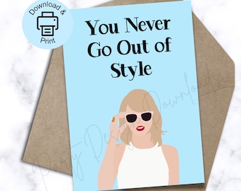 TS Printable Birthday Card, Style Birthday Card, TS Bday, You Never Got Out of Style, 1989 Bday Card