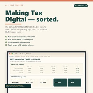 May include: A digital tax toolkit for sole traders earning over £50,000. The image shows a computer screen with tax information, including income, expenses, and estimated tax amounts. The text reads "Making Tax Digital - sorted."