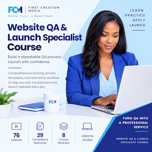 Peut inclure: Un graphique promotionnel pour le cours Website QA & Launch Specialist de First Creation Media. Il présente des détails sur 76 leçons, 29 modèles, 8 modules et un accès à vie, ainsi qu'un professionnel travaillant sur un ordinateur portable.