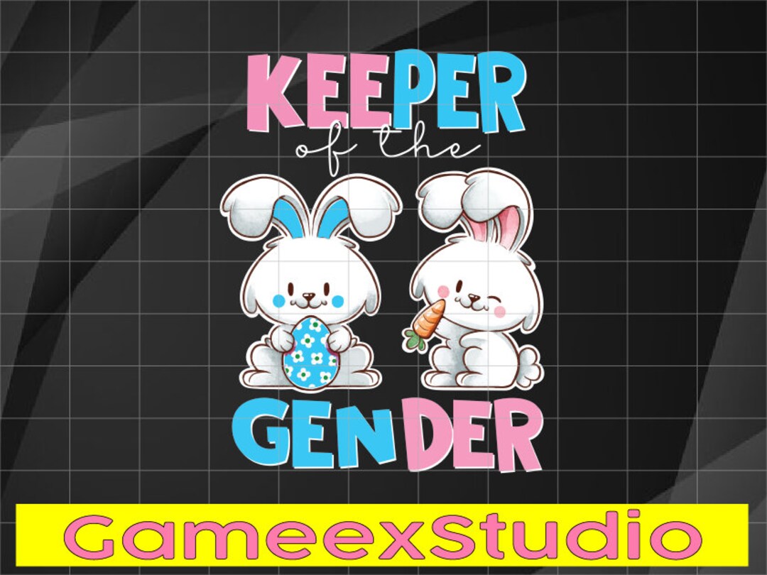 Keeper of the Gender Boy or Girl Easter Bunny Gender Reveal Png, Rabbit