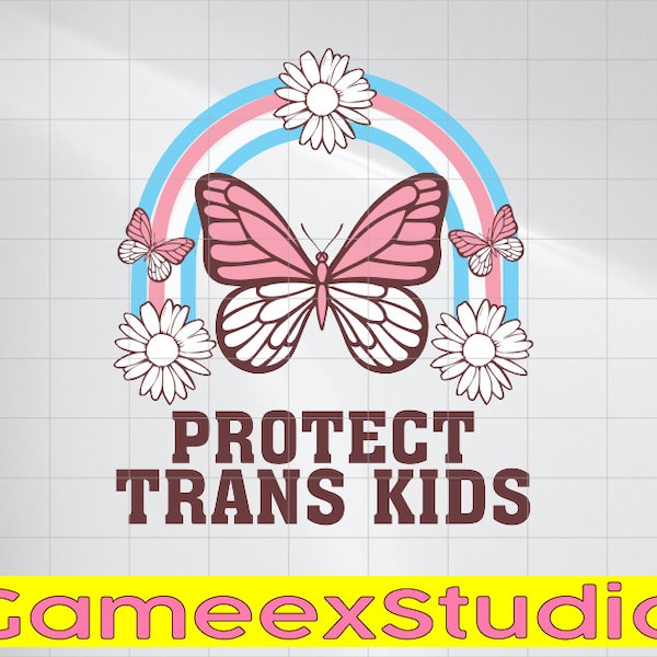 Protect Trans Kids Rainbow Butterfly LGBT LGBTQ Pride Svg, Protect Queer Kids Svg, Protect Trans Kids Png, LGBTQ Svg, Digital Download