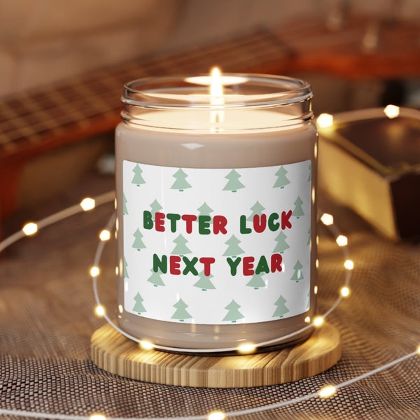 Funny Yankee Swap Gifts | White Elephant Gift Ideas | Dirty Secret Santa Gifts | Better Luck Next Year 9oz Candle | Coworker Gift Exchange