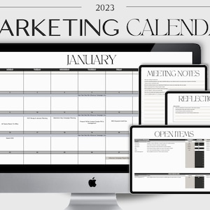 Over a warm grey background the heading reads: 2023 Marketing Calendar. Beneath is a mock up of an apple iMac with a January calendar in the screen. Beside are 3 iPads each with sections from the product within:  Meeting Notes, Reflection, Open Items