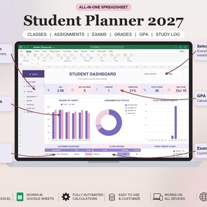 May include: A digital student planner spreadsheet for 2027 displayed on a screen. The interface features a student dashboard with sections for GPA, assignments, exams, and study logs, using charts, graphs, and automated calculations for tracking.
