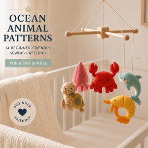 May include: A baby mobile with felt ocean animal patterns. The mobile features a pink squid, red crab, blue dolphin, yellow shrimp, and a turtle. The image text reads "Ocean Animal Patterns" and "Beginner Friendly".