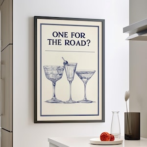 One For The Road Modern Minimalist Cocktail Poster or Canvas Print, Trendy Bar Cart Art Decor Print, Cocktail Retro Dorm Martini Art Print