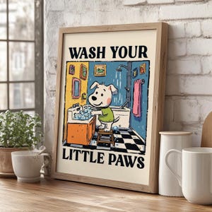 Wash Your Little Paws Cute Dog Wall Art Poster or Canvas Print, Colorful Bathroom Wall Decor, Funny Kitchen Wall Art, Wash Your Hands Poster