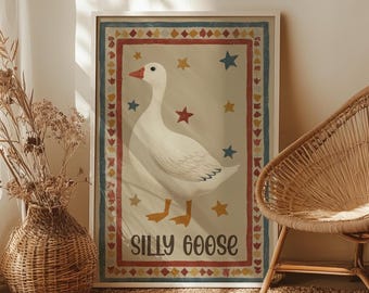Silly Goose Wall Art Poster or Canvas Print, Funny Farm Animal Print, Trendy Nursery Wall Decor, Cute Cottagecore Goose Poster for Kids Room