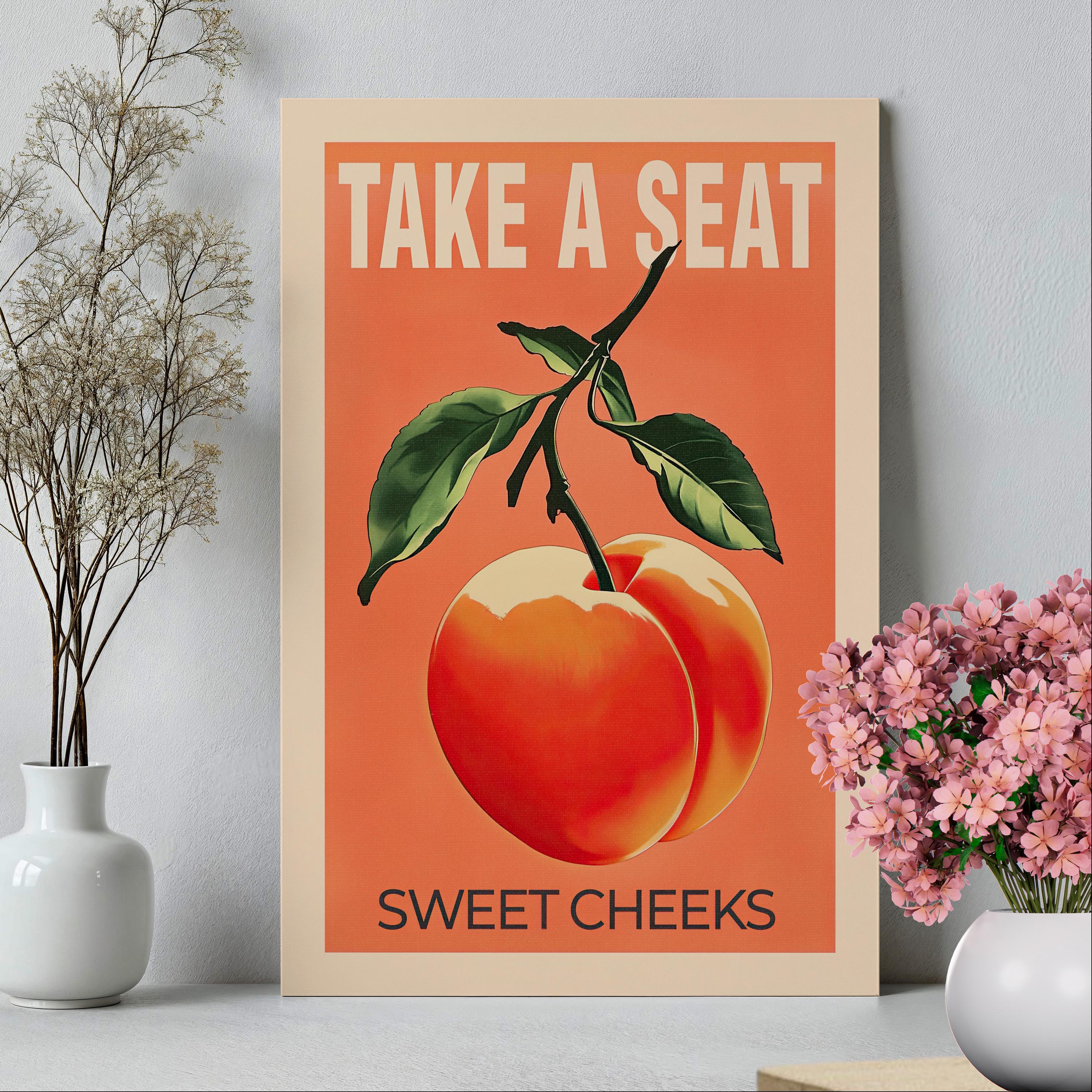 Take a Seat Sweet Cheeks Funny Retro Typography Wall Art Poster or Canvas Print, Funny Peach Art Print, Funny Bathroom Decor, Nice Bum Art