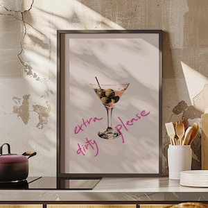 Martini Cocktail Print Extra Dirty Please Typography Wall Art Poster or Canvas Print, Retro Cocktail Wall Art, Bar Cart Print, Alcohol Print