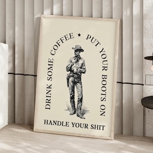 Vintage Coffee Cowboy Wall Art Poster or Canvas Print, Funny Western Kitchen Decor, Wild West Coffee Quote Bar Cart Print, Coffee Lover Gift
