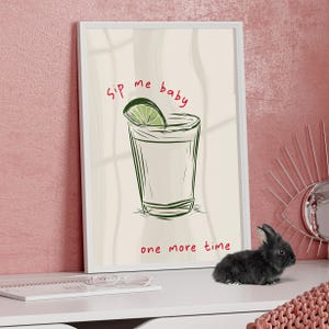 Sip Me Baby One More Time Retro Cocktail Print Poster or Canvas, Minimalist Bar Cart Print, Retro Kitchen Print Funny, Typography Art Print