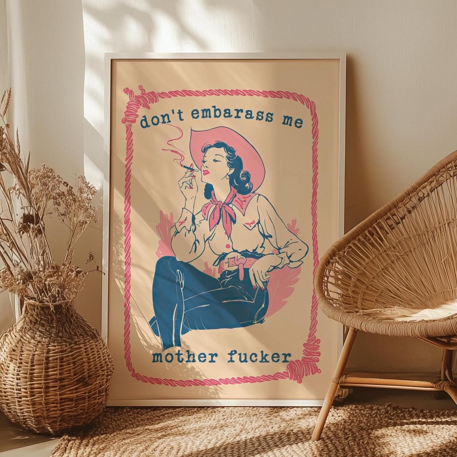 Don't Embarrass Me Wall Art Poster or Canvas Print, Retro Pink Cowgirl Poster, Typography Wall Art Funny Cowgirl Quotes Vintage Western Art