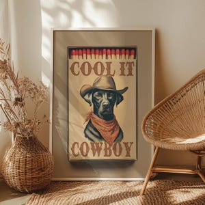 Cool It Cowboy Dog Matchbook Wall Art Poster or Canvas Print, Vintage Cowboy Matchbox Art Print, Black Labrador Cowboy, Trendy Western Decor