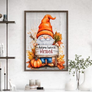 Cute Gnome With Autumn Harvest Blessed Sign Board Poster or Canvas Print, Gnome Fall Wall Art, Thanksgiving Pumpkin Gnome Cottagecore Print