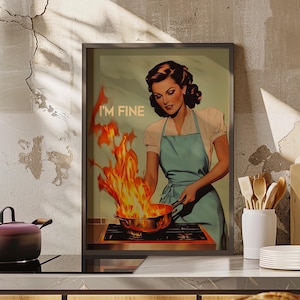 I&#39;m Fine Happy Housewife Print Poster or Canvas, Vintage Woman Cooking Poster, Retro Kitchen Print Funny Woman Quote Kitchen Wall Decor