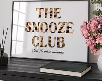 The Snooze Club Cheetah Print Wall Art Poster or Canvas Print, Bold Typography Art Print, Trendy Above Bed Funky Dorm Room Preppy Y2K Decor