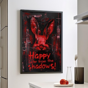 Happy Easter From The Shadows Spooky Bunny Art Print or Canvas, Creepy Red Bunny Dark Oil Painting, Shadowy Bloody Easter Rabbit Whimsigoth